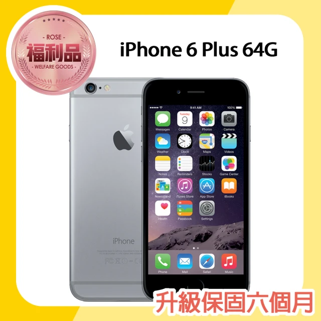 Apple 蘋果【Apple 蘋果】福利品 iPhone 6 Plus 64G 5.5吋智慧型手機
