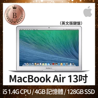 【Apple 蘋果】『C級福利品』MacBook Air 13吋 i5 1.4G 處理器 4G 記憶體 128GB SSD 國外版英文鍵盤(2014)