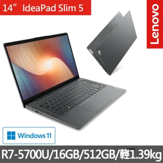 【Lenovo】IdeaPad Slim 5 14吋輕薄筆電 82LM00MWTW(R7-5700U/16GB/512GB/W11H)