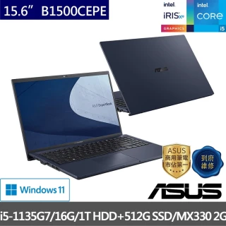 【ASUS 華碩】B1500CEPE-6231A1135G7 15.6吋商用筆電(i5-1135G7/16G/1T HDD+512GB SSD/MX330 2G/W11)