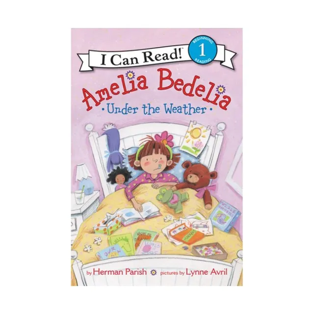 Amelia Bedelia Under the Weather