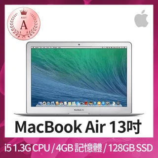 【Apple 蘋果】A 級福利品 MacBook Air 13吋 i5 1.3G 處理器 4GB 記憶體 128GB SSD(2013)