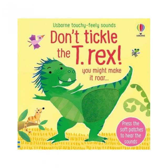 Don”t tickle the T-rex!（硬頁觸摸音效書）