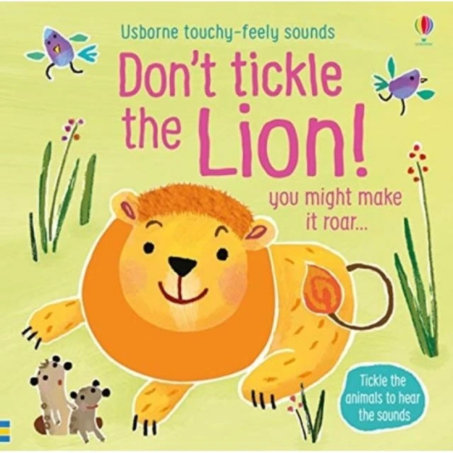 Don”t Tickle the Lion! （硬頁觸摸音效書）