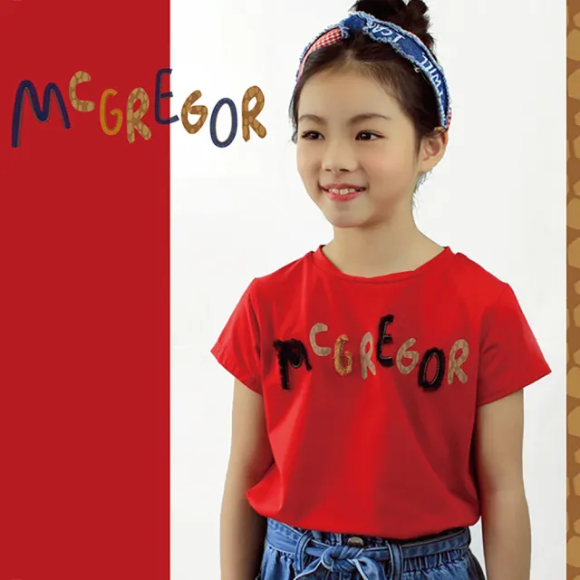 【MCGREGOR 瑪格麗格】單面針織圓領T恤-女中大童款(211753字體印花加刺繡)