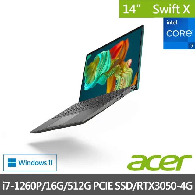 【Acer 宏碁】14吋i7 RTX輕薄筆電(Swift X/SFX14-51G-70P8/i7-1260P/16G/512G/RTX3050/W11)