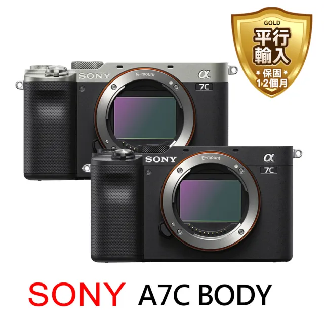 【SONY 索尼】A7C Body單機身(平行輸入)