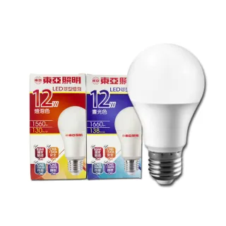 【東亞照明】LED 12W 高光效 CNS認證  球泡 燈泡 六入組(LED 12W 燈泡 球泡  黃光 白光)
