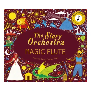 The Magic Flute: Press the note to hear Mozart”s music （精裝音效書）