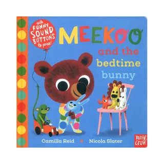 Meekoo And The Bedtime Bunny（硬頁音效書）