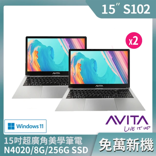 【AVITA】超值2入組★SATUS S102 15.6吋筆記型電腦(Celeron N4020/8G/256GB SSD/W11)