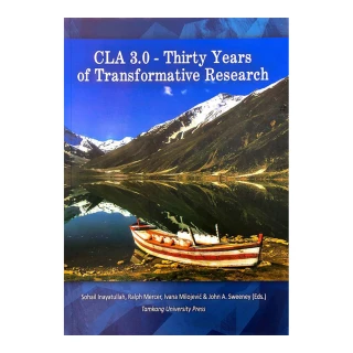 CLA 3．0－THIRTY YEARS OF TRANSFORMATIVE RESEARCH