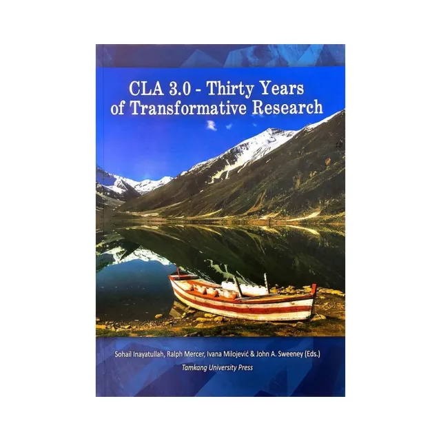 CLA 3．0－THIRTY YEARS OF TRANSFORMATIVE RESEARCH | 拾書所