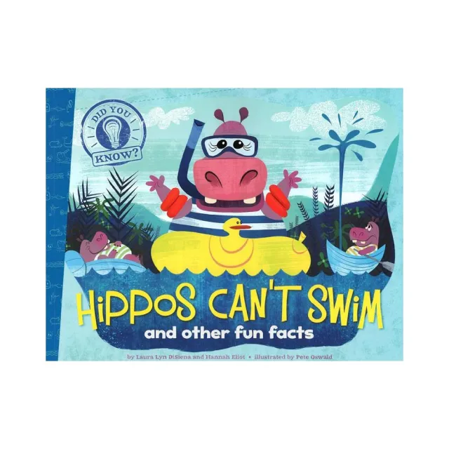 Hippos Can”T Swim/Did You Know系列
