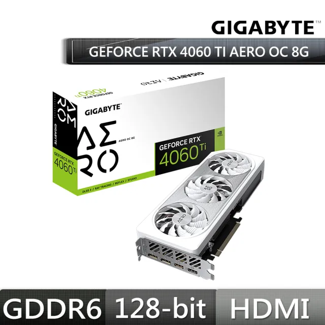 GIGABYTE 技嘉】GeForce RTX 4060 Ti AERO OC 8G(GV-N406TAERO OC-8GD