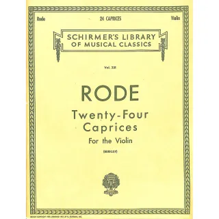 【Kaiyi Music 凱翊音樂】羅德：小提琴二十四首奇想曲 Rode：24 Caprices(Schirmer Vol.231)