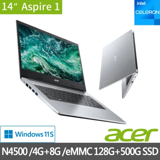 Acer 宏碁 14吋輕薄特仕筆電(A114-33-C8CW/N4500/4G+8G/128G eMMC+500G SSD/Win11S)