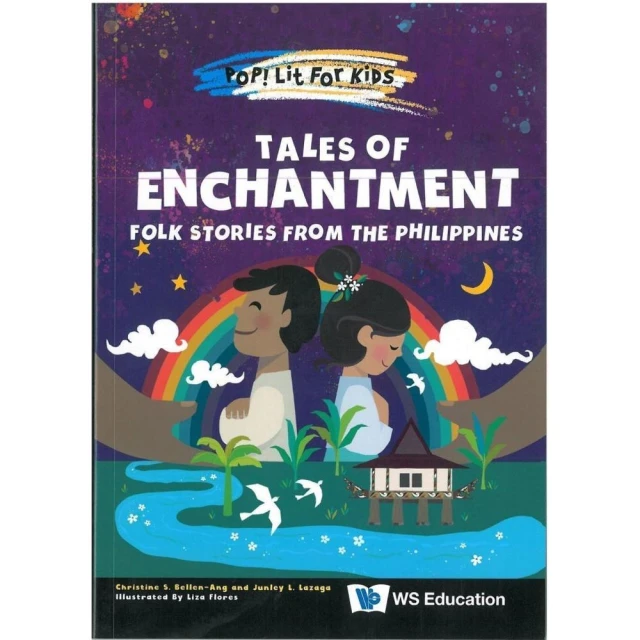 Tales of Enchantment： Folk Stories from the Philippines