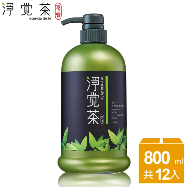 【TEAPOWER 茶寶】淨覺茶 茶籽蔬果碗盤洗潔液800mL 12入箱購(#溫和不傷手 #茶籽酵素 #一瓶搞定)