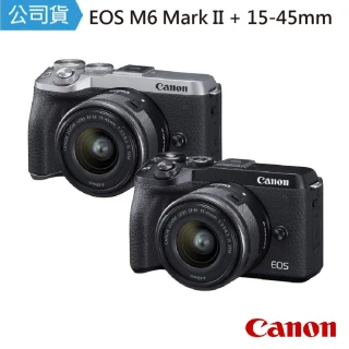 【Canon】EOS M6 Mark II +15-45mm IS STM 變焦鏡組(公司貨)