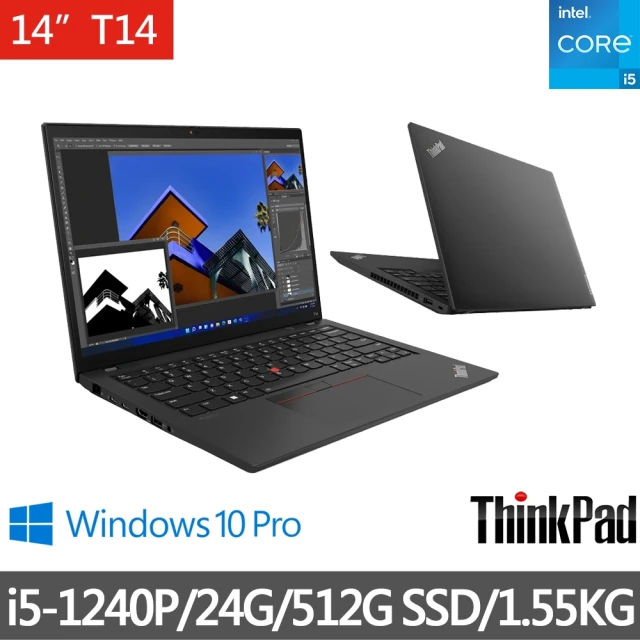 ThinkPad 聯想ThinkPad 聯想 福利品 14吋i5商務筆電(T14/i5-1240P/24G/512G SSD/W11 DG W10P)