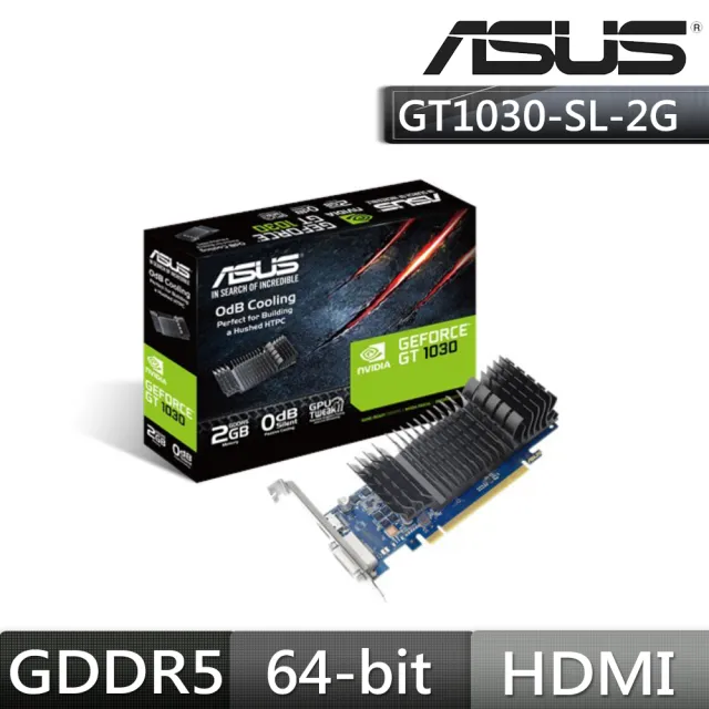 ASUS 華碩】GT1030-SL-2G-BRK 顯示卡- momo購物網- 好評推薦-2023年8月