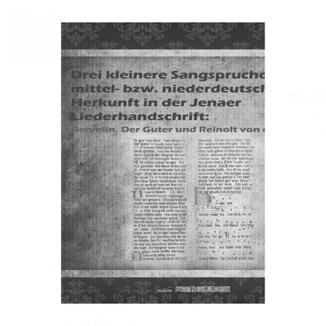 Drei kleinere Sangspruchdichter mittel-bzw. niederdeutscher Herkunft in der Jenaer Liederhandschrif | 拾書所