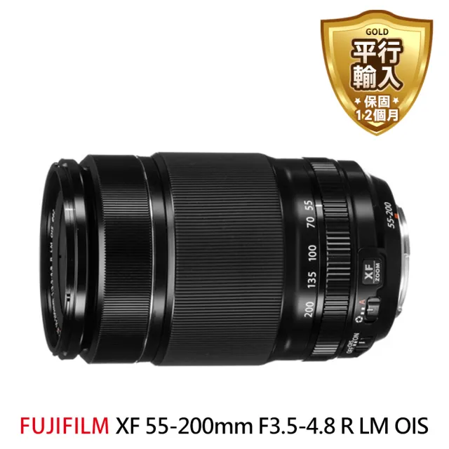 【FUJIFILM 富士】XF 55-200mm F3.5-4.8 R LM OIS 望遠變焦鏡頭(平行輸入)