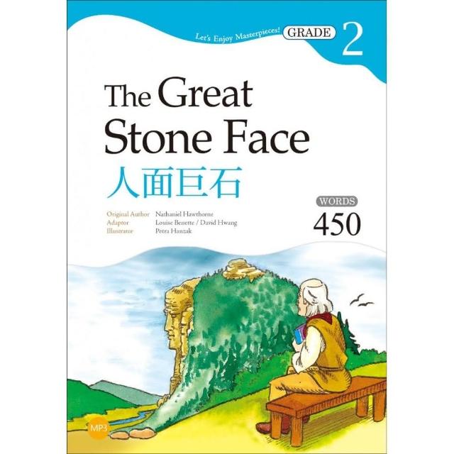 人面巨石 The Great Stone Face【Grade 2經典文學讀本】二版（25K+1MP3） | 拾書所