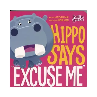 Hippo Says ”Excuse Me”