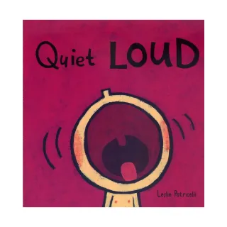 【麥克兒童外文】Quiet Loud