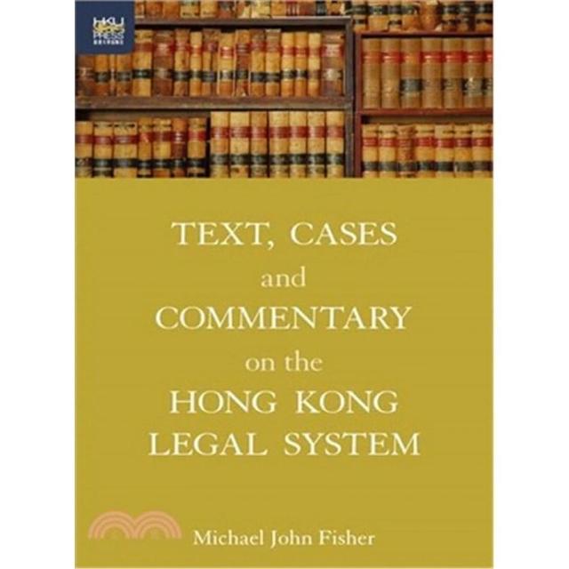 Text  Cases and Commentary on the Hong Kong Legal System | 拾書所