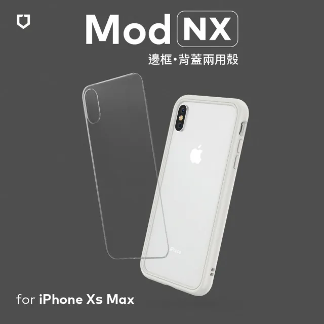 【RHINOSHIELD 犀牛盾】iPhone XS Max 6.5吋 Mod NX 邊框背蓋兩用手機殼(獨家耐衝擊材料 原廠出貨)