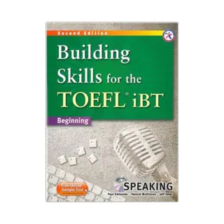 Building Skills for the TOEFL iBT 2／e （Beginning）（Speaking）（with MP3）