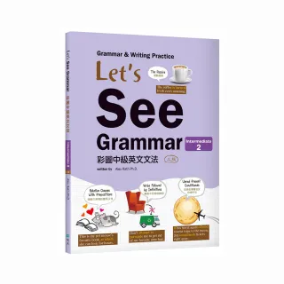 Let’s See Grammar：彩圖中級英文文法【Intermediate 2】（三版）（菊8K彩色＋解答別冊）