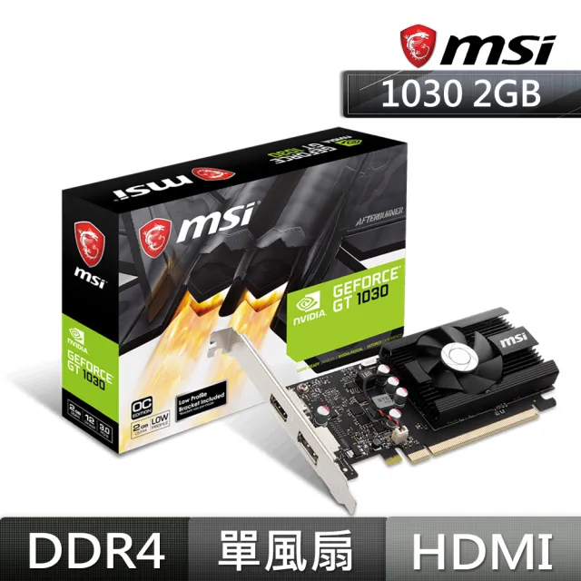 【MSI 微星】GeForce GT 1030 2GD4 LP OC 顯示卡