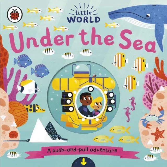 Little World: Under the Sea （硬頁推拉書）