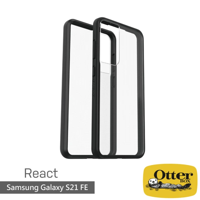 【OtterBox】Samsung Galaxy S21 FE 6.4吋 React輕透防摔殼(黑透)