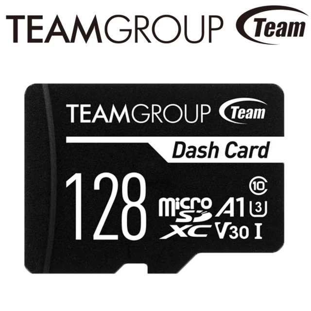 【Team 十銓】128GB DASH microSDXC TF UHS-I U3 V30 A1 C10 記憶卡(行車紀錄器專用)