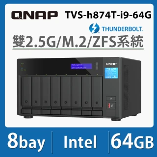 【QNAP 威聯通】TVS-h874T-i9-64G 8-Bay Thunderbolt NAS網路儲存伺服器