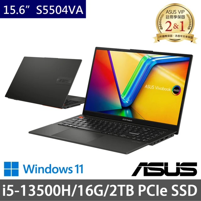 ASUS 華碩ASUS 華碩 特仕版 15.6吋效能筆電(Vivobook S15 S5504VA/i5-13500H/16G/2TB PCIE SSD/Win11)