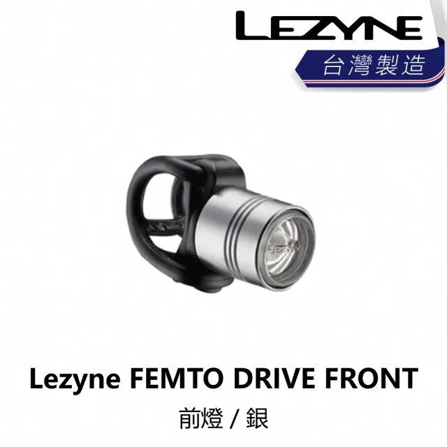 【LEZYNE】FEMTO DRIVE FRONT - GLOSS - 前燈 / 黑/銀(B1LZ-FMD-XXFNTN)