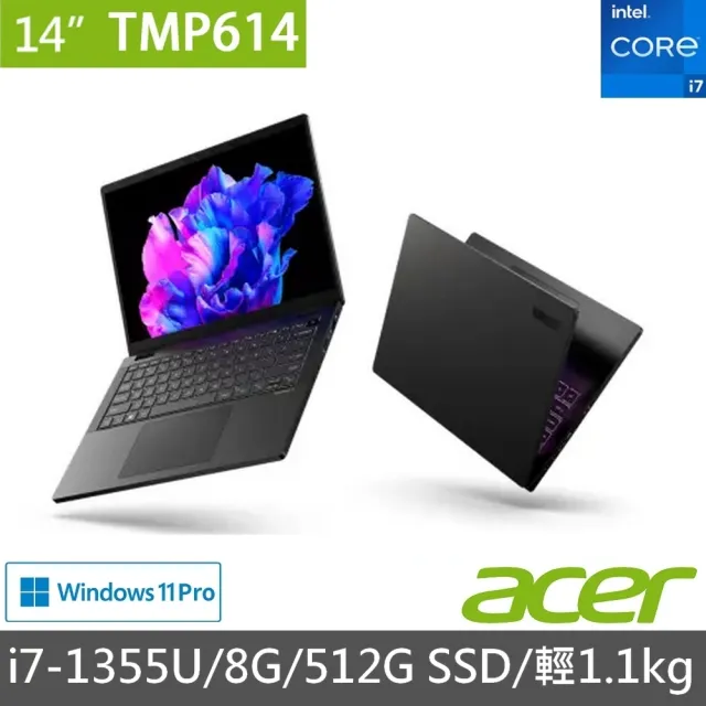 【Acer 宏碁】14吋i7商用筆電(TravelMate TMP614-53-74PW/i7-1355U/8G/512G SSD/W11Pro)