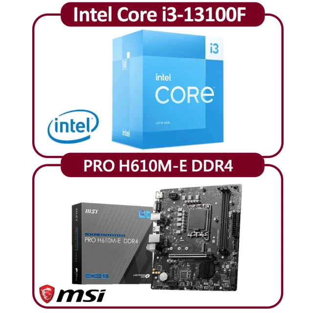 Intel 英特爾Intel 英特爾 Intel Core i3-13100F CPU+微星 PRO H610M-E DDR4 主機板(4核心超值組合包)