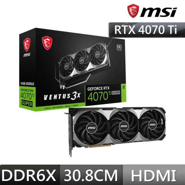 MSI 微星 RTX4070 Ti SUPER 16G VENTUS 3X OC 顯示卡