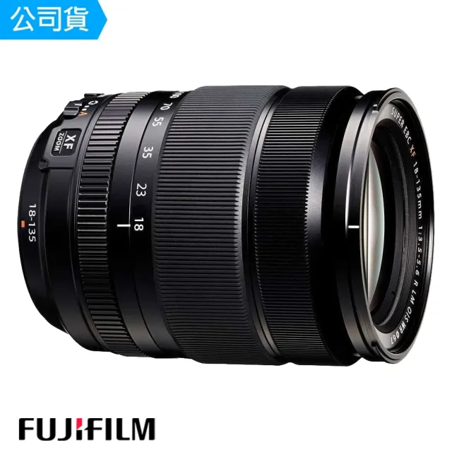 FUJIFILM 富士】FUJINON XF 18-135mm F3.5-5.6 R LM OIS WR(總代理公司