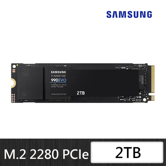 【SAMSUNG 三星】990 EVO 2TB M.2 2280 PCIe 5.0 ssd固態硬碟(MZ-V9E2T0BW)讀5000M/寫4200M