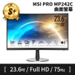 【MSI 微星】S+ 級福利品 PRO MP242C 24型 FHD 9S6-3PB0CM004 曲面螢幕(原廠保固中)