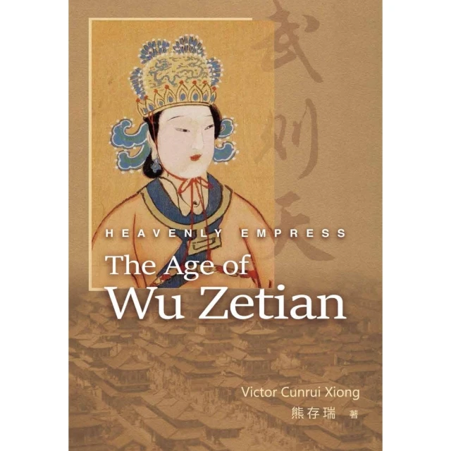【MyBook】Heavenly Empress：The Age of Wu Zetian(電子書)