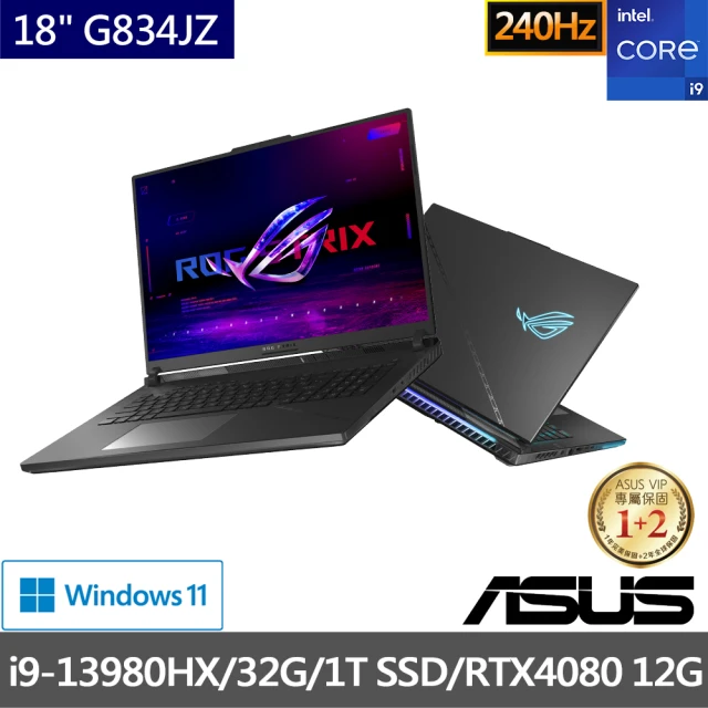 【ASUS 華碩】18吋 i9 RTX4080電競筆電(G834JZ-0031A13980HX-NBL/i9-13980HX/32G/1TB/W11)